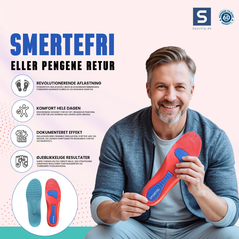 PowerStep™ — Øjeblikkelig lindring til ægte fodsmerter